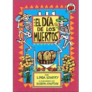 El Dia De Los Muertos/the Day Of The Dead