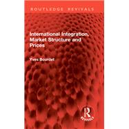 International Integration, Market Structure and Prices