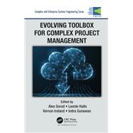 Evolving Toolbox for Complex Project Management