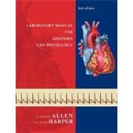 Laboratory Manual for Anatomy and Physiology, 2nd Edition