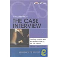 Vault.com Guide to the Case Interview