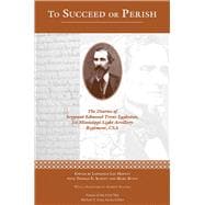 To Succeed or Perish