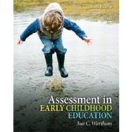 Assessment in Early Childhood Education