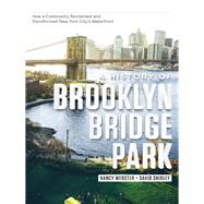 A History of Brooklyn Bridge Park