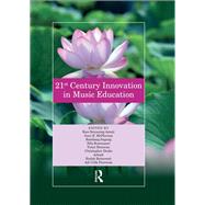 21st Century Innovation in Music Education