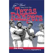 Jim Kern's Tales from the Texas Rangers