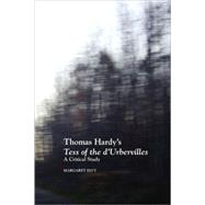 Thomas Hardy's Tess of the D'urbervilles: A Critical Study
