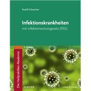Die Heilpraktiker-Akademie. Infektionskrankheiten