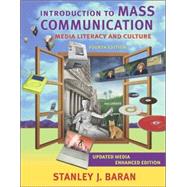 Introduction to Mass Communication : Media Literacy and Culture with PowerWeb and DVD, Media Enhanced Edition