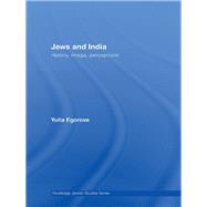 Jews and India : Perceptions and Image