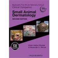 Blackwell's Five-Minute Veterinary Consult Clinical Companion : Small Animal Dermatology