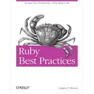 Ruby Best Practices, 1st Edition