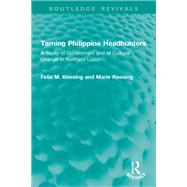Taming Philippine Headhunters