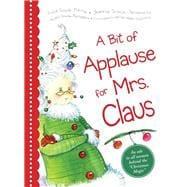 A Bit of Applause for Mrs. Claus