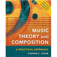 Music Theory and Composition A Practical Approach