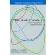William E. Connolly: Democracy, Pluralism and Political Theory