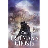 Old Man's Ghosts
