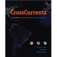 Cross Currents: Cultures, Communities, Technologies