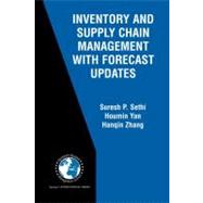 Inventory And Supply Chain Management With Forecast Updates