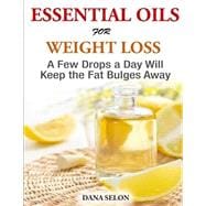 Essentials Oils for Weight Loss