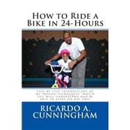 How to Ride a Bike in 24-hours