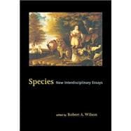 Species : New Interdisciplinary Essays