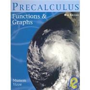 Precalculus: Functions And Graphs
