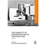 The Visibility of Modernization in Architecture