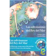 Las Adivinanzas Del Rey Del Mar/ the Riddles of the King of the Sea