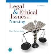 Legal & Ethical Issues in Nursing, 7th edition - Pearson+ Subscription