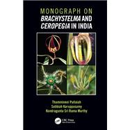 Monograph on Brachystelma and Ceropegia in India