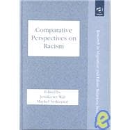 Comparative Perspectives on Racism