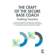 The Craft of the Secure Base Coach