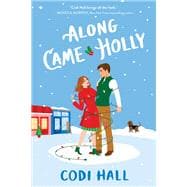 Along Came Holly book cover, ISBN 9781728251233
