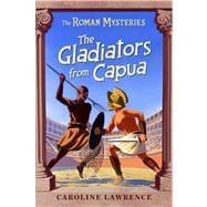 The Gladiators from Capua
