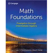 WebAssign for Tussy/Gustafson/Koenig's Math Foundations: Prealgebra through Intermediate Algebra, Single-term Instant Access