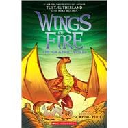 Escaping Peril: A Graphic Novel (Wings of Fire Graphic Novel #8),9781339001234