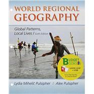 Loose-leaf Version for World Regional Geography