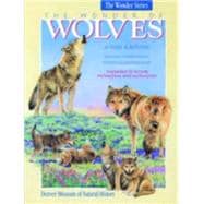 The Wonder of Wolves A Story & Activites,9781570981234