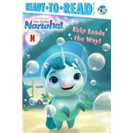 Kelp Leads the Way! Ready-to-Read Pre-Level 1
