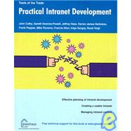 Practical Intranet Development: Effective Planning of Intranet ...