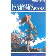 El Beso De LA Mujer Arana/Kiss of the Spider Woman