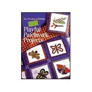 Playful Patchwork Projects