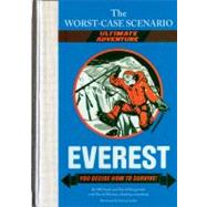 The Worst-Case Scenario: Everest (An Ultimate Adventure Novel)