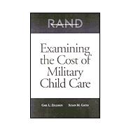 Examining the Cost of Military Child Care