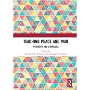Teaching Peace and War