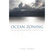 Ocean Zoning: Making Marine Management More Effective