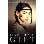 Dakota's Gift