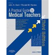 A Practical Guide for Medical Teachers