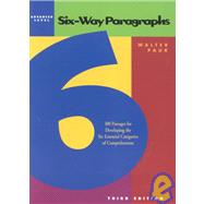 Six-Way Paragraphs: Advanced 100 Passages for Developing the Six Essential Categories of Comprehension